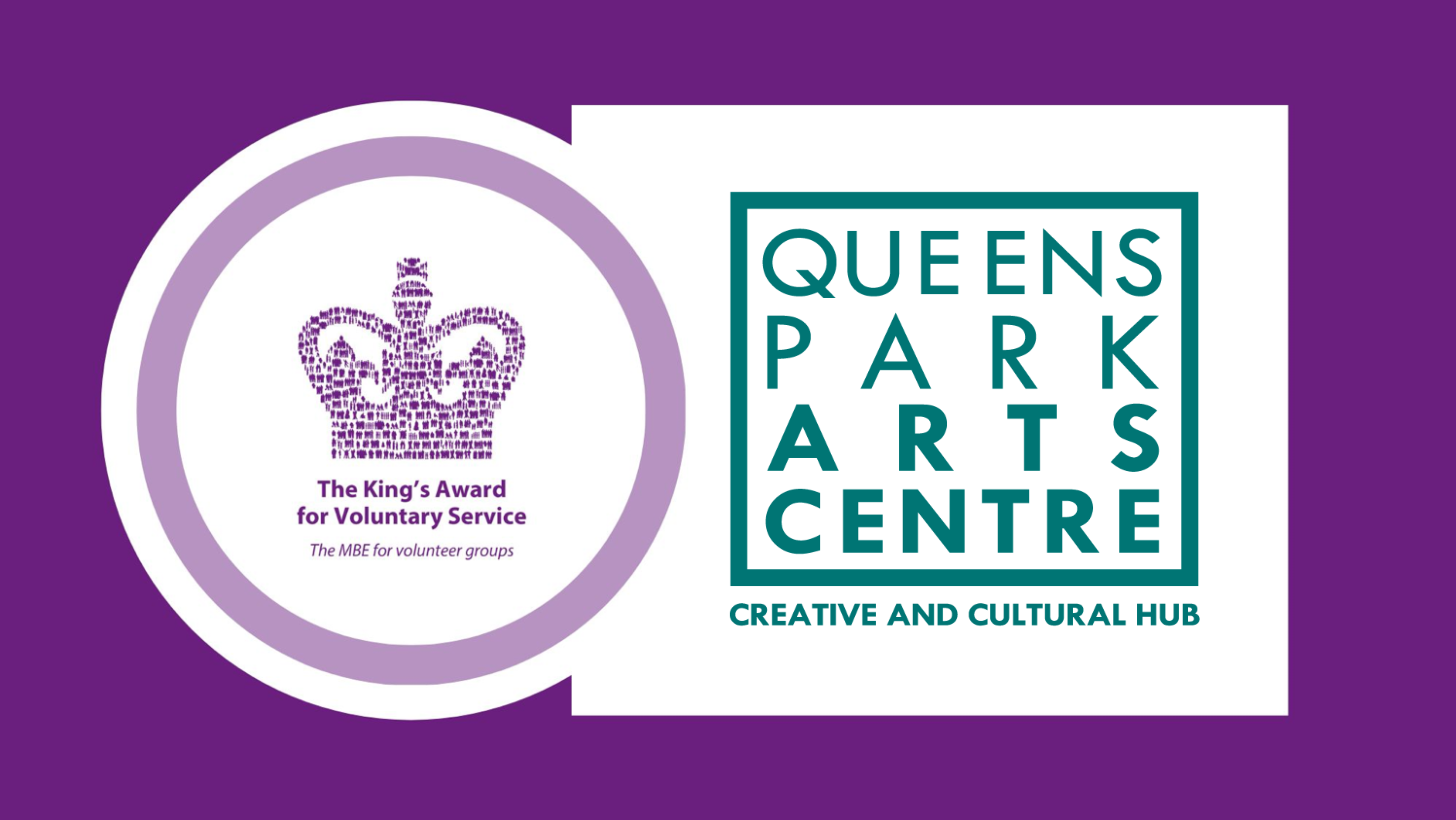 QPAC RECEIVES KING’S AWARD FOR VOLUNTARY SERVICE Queens Park Arts Centre